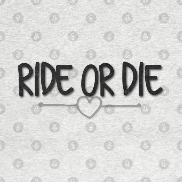 Ride or Die by IrieSouth